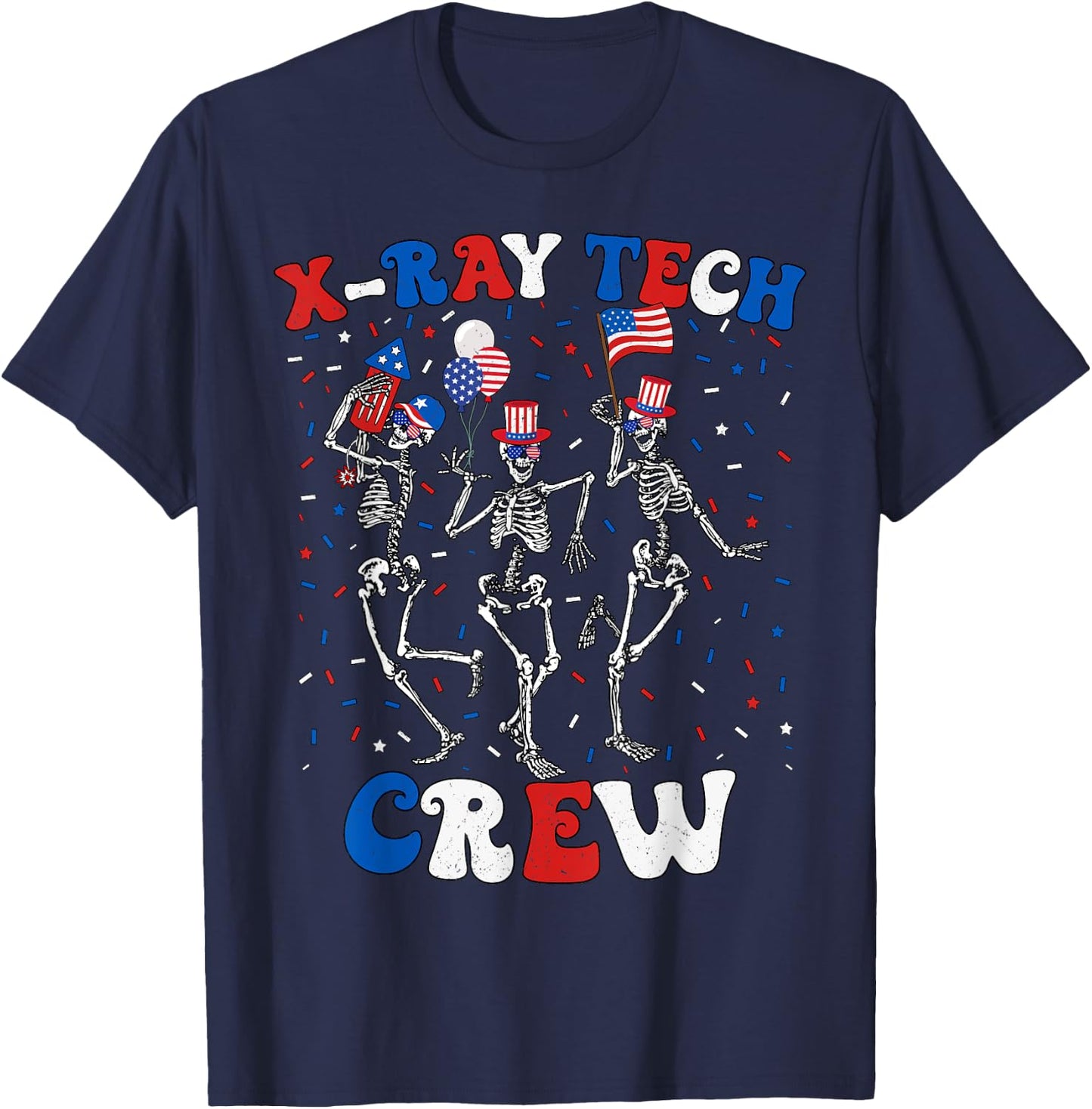 Skeleton X-Ray Tech Crew 4th Of July Radiology Rad Tech T-Shirt - T-Shirt | Navy