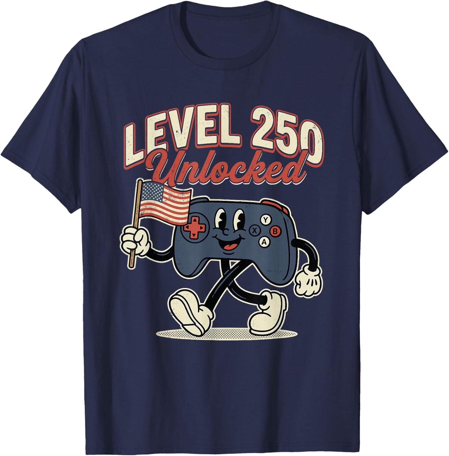 Funny Level 250 Unlocked 250th Anniversary Birthday Gamer T-Shirt - T-Shirt | Navy