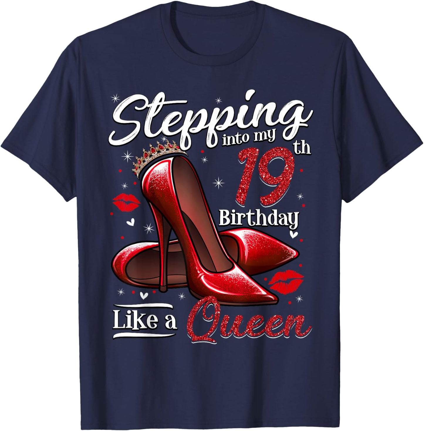 High Heels Stepping Into My 19th Birthday 19 and Fabulous T-Shirt - T-Shirt | Navy