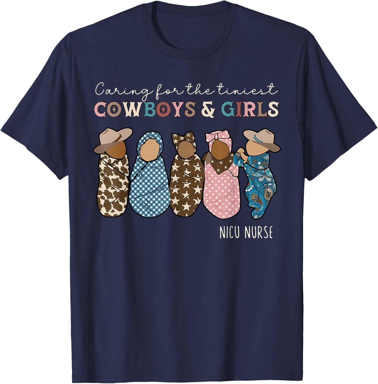 Western NICU Nurse Cowboys And Girls Baby Neonatal Nurse T-Shirt - T-Shirt | Navy