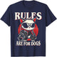 Funny Cat - Rules are for Dogs Men Women Kids T-Shirt - T-Shirt | Navy