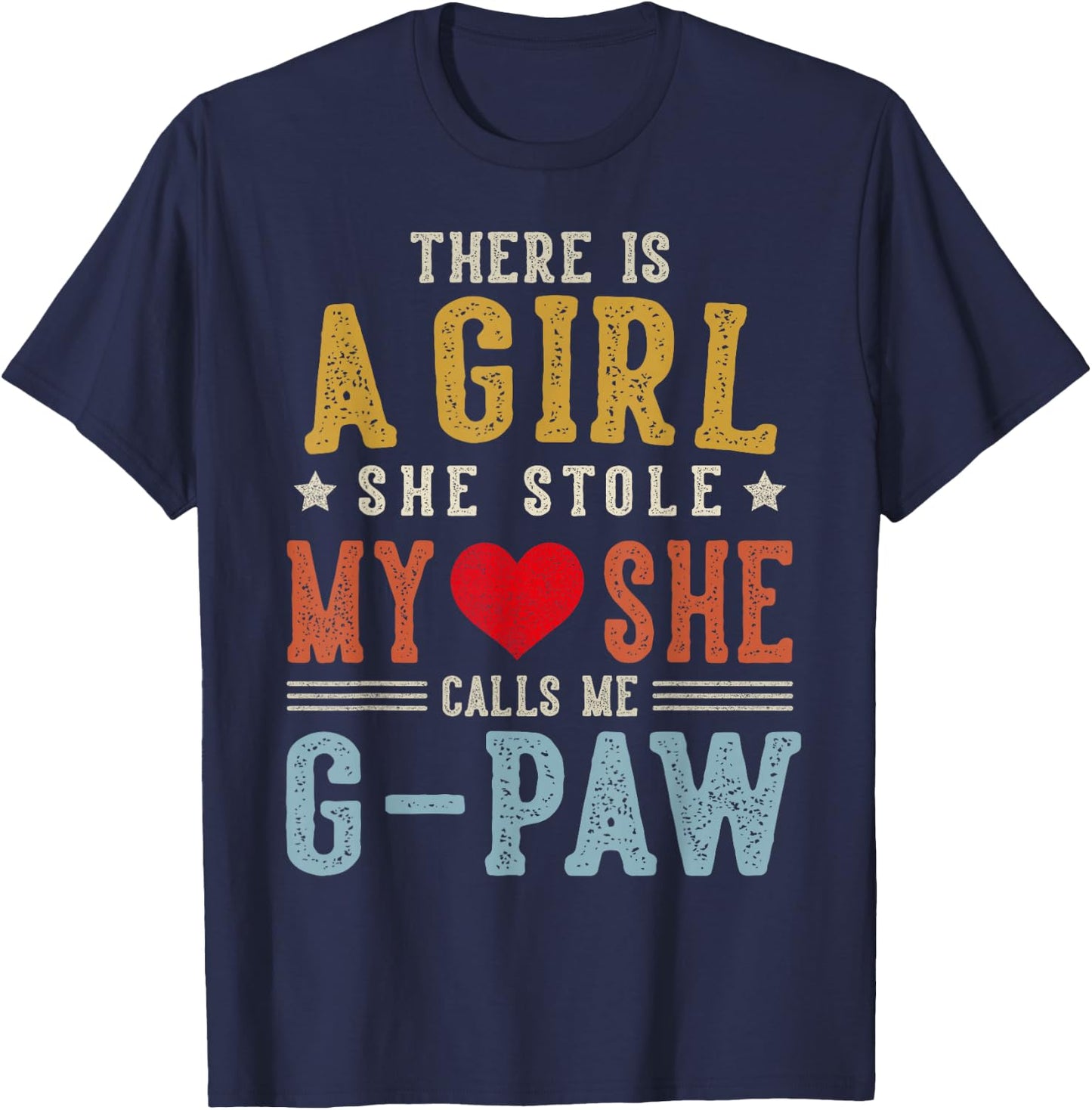 She Calls Me G-PAW Funny Fathers Day Grandpa T-Shirt - T-Shirt | Navy