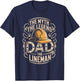 Dad The Lineman The Myth The Legend T-Shirt - T-Shirt | Navy