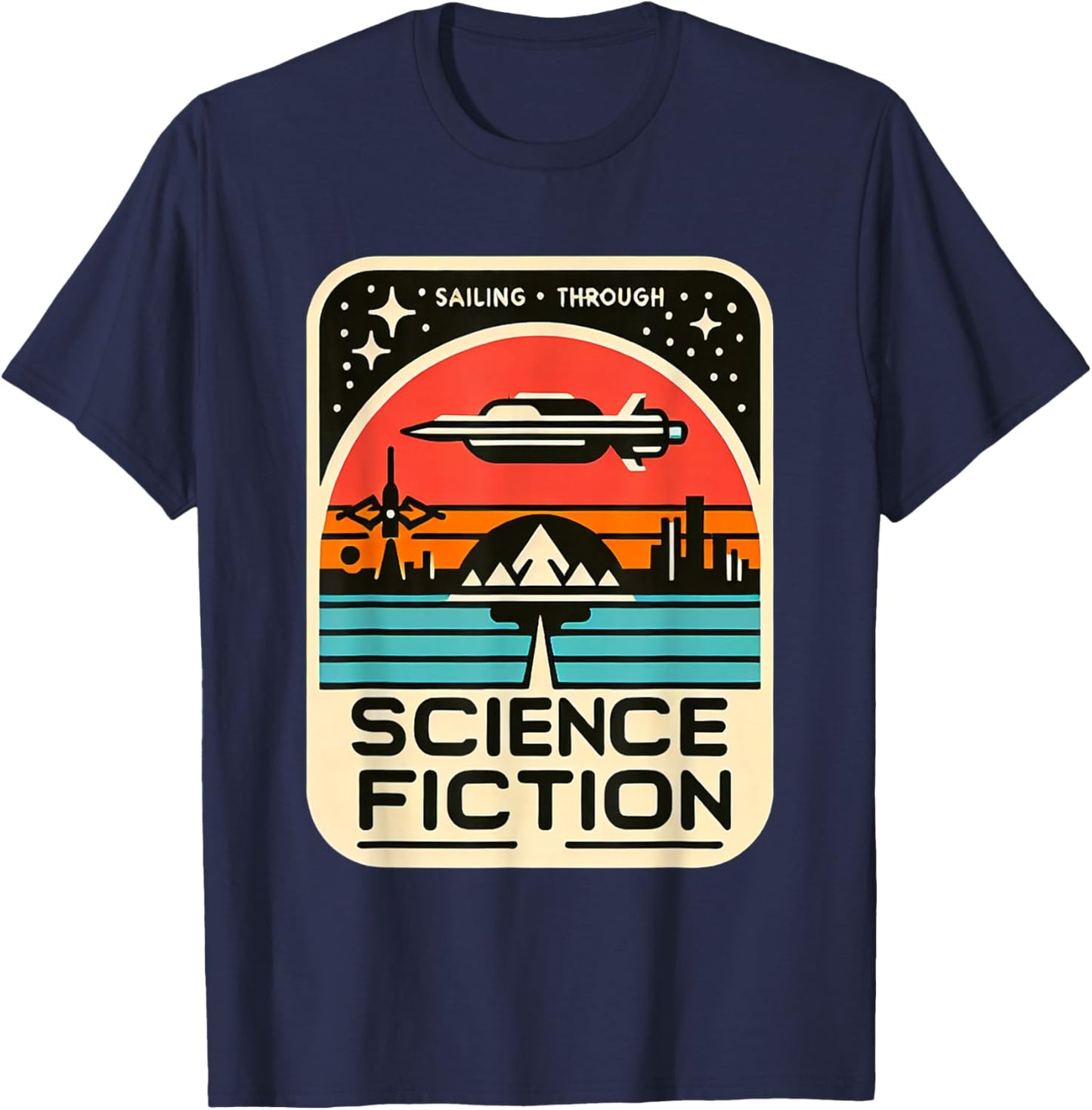 Sailing Through Science Fiction T-Shirt - T-Shirt | Navy