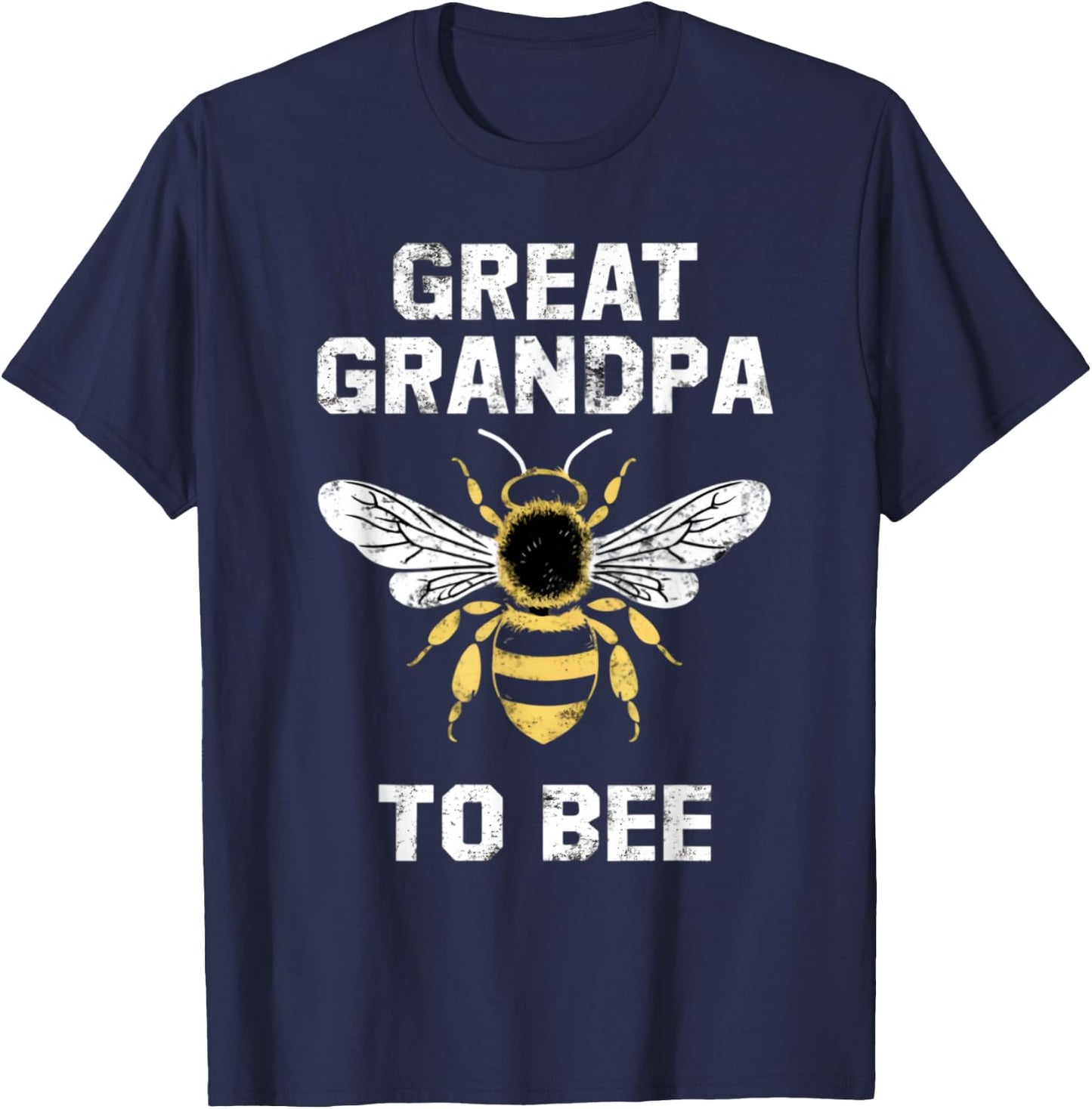 great grandpa to bee Pregnancy Announcement New Grandpa T-Shirt - T-Shirt | Navy
