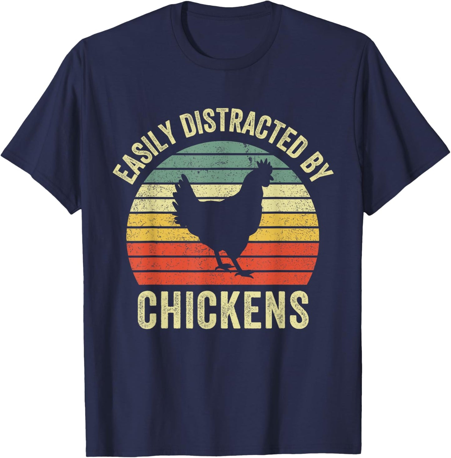 Easily Distracted By Chickens Funny Vintage Chicken Farm T-Shirt - T-Shirt | Navy