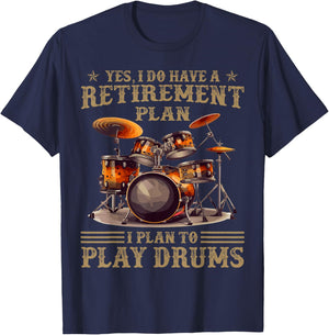 Vintage Yes I Do Have Retirement Plan I Plan To Play Drums T-Shirt - T-Shirt | Navy