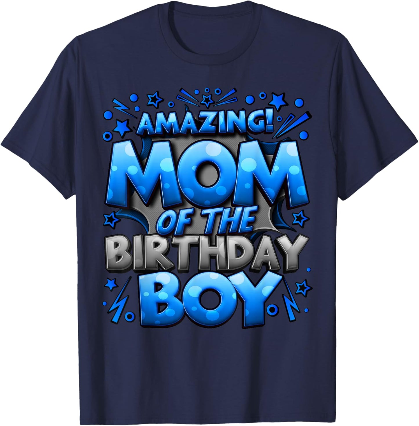 Mom of The Birthday Boy Matching Family Mommy T-Shirt - T-Shirt | Navy