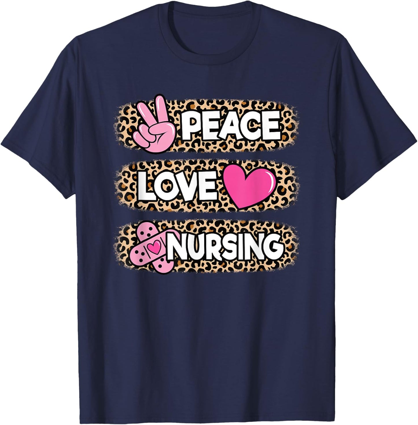 Cute Peace Love Nursing Leopard design Nurse Women T-Shirt - T-Shirt | Navy