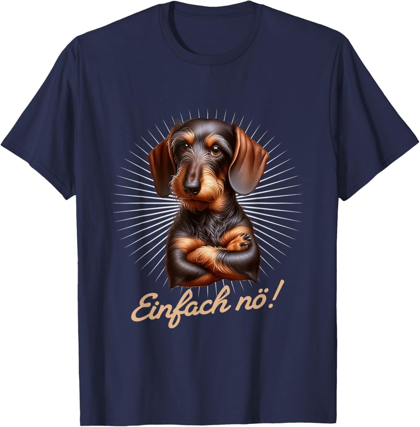 with German Text "Einfach nö! Nein!" Dachshund Teckel , black T-Shirt - T-Shirt | Navy