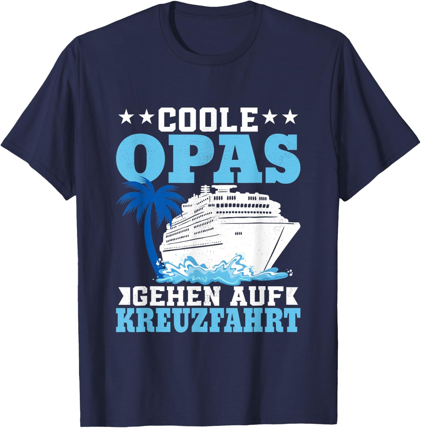 Cool Grandpa Go On Cruise Ship Grandfather Holiday T-Shirt - T-Shirt | Navy