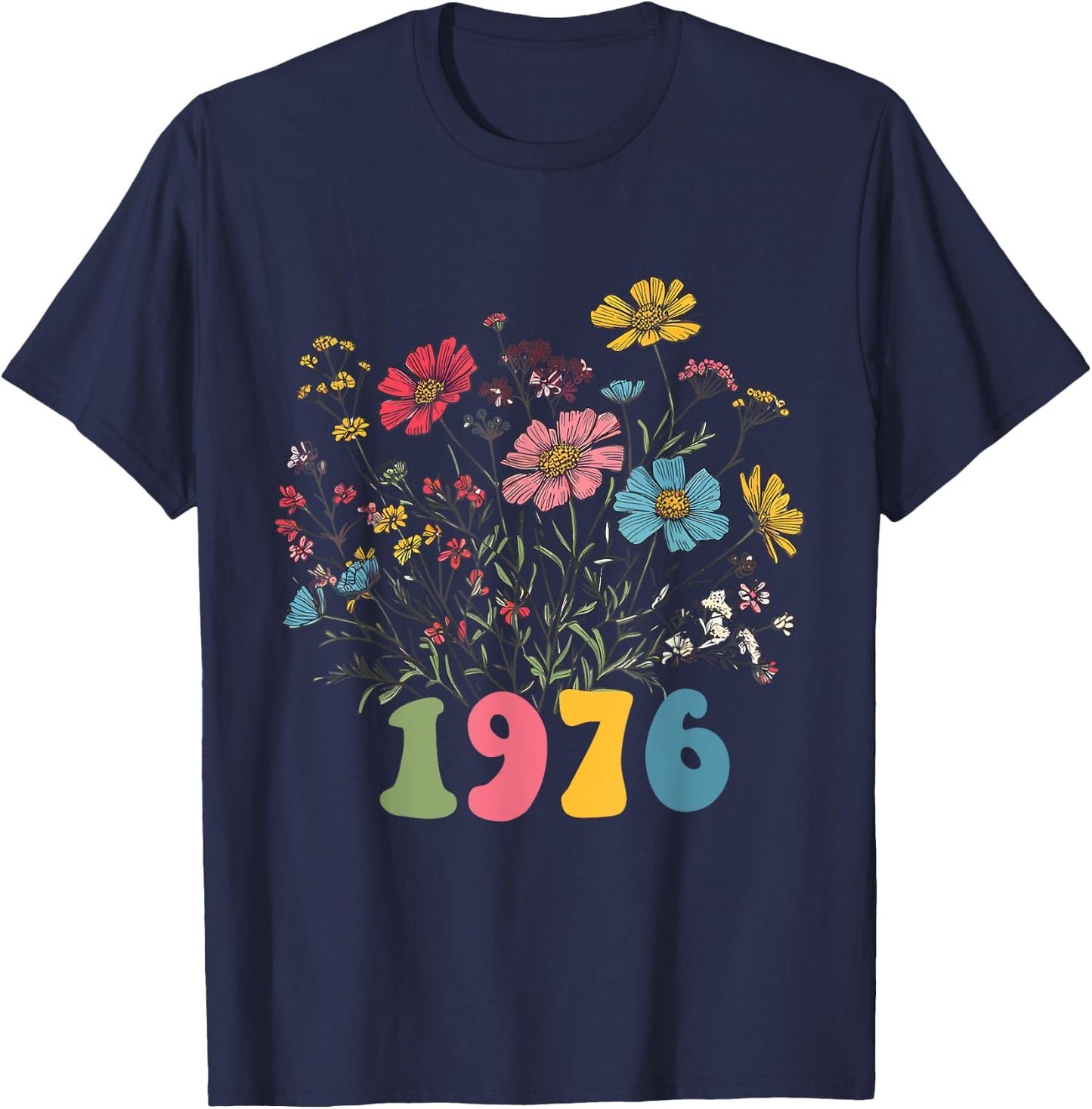 Wildflower Born 1976 49th Birthday 1976 Women's Birthday T-Shirt - T-Shirt | Navy