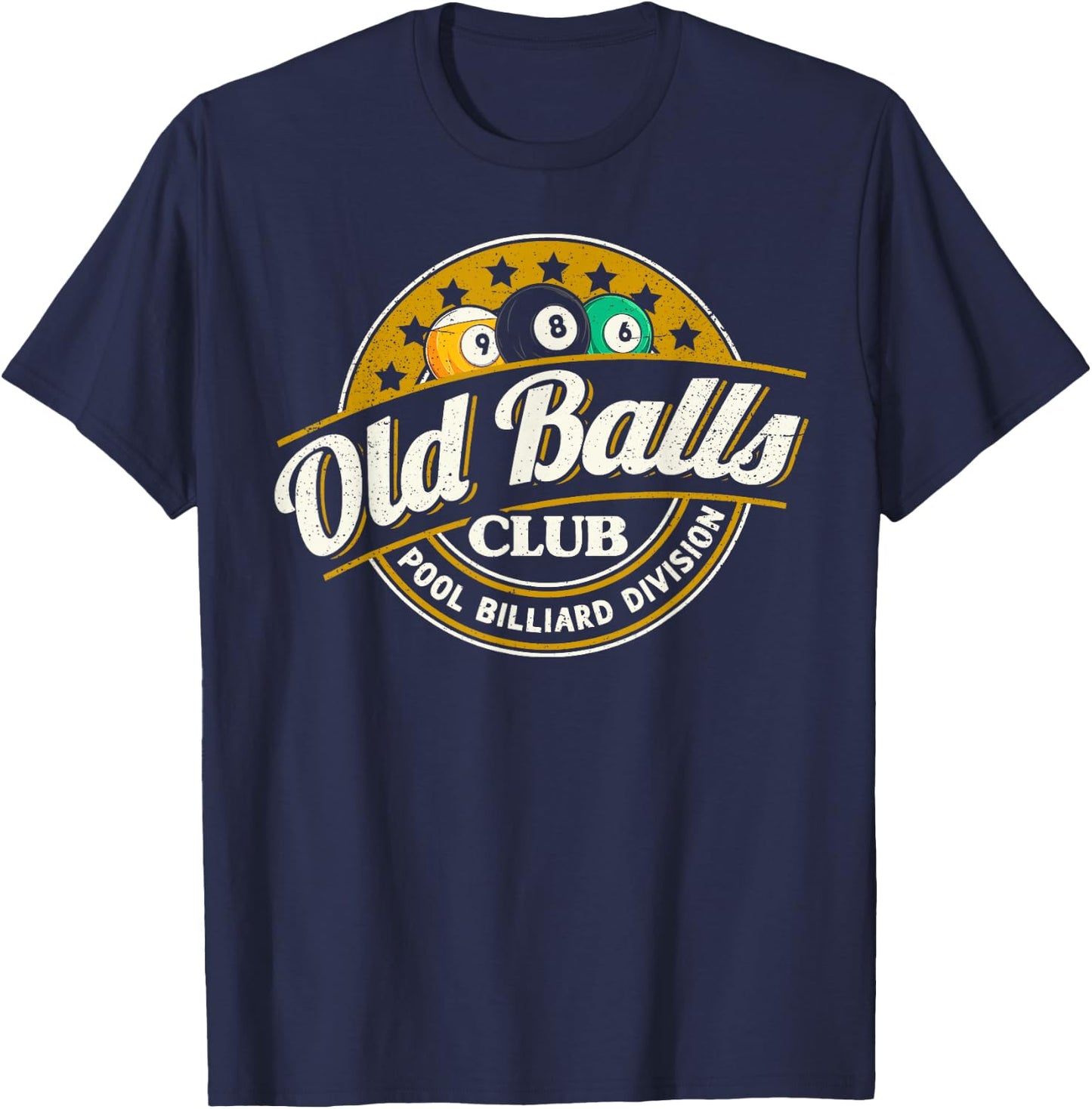 Old Balls Club Pool 8 Ball Billiards Division T-Shirt - T-Shirt | Navy