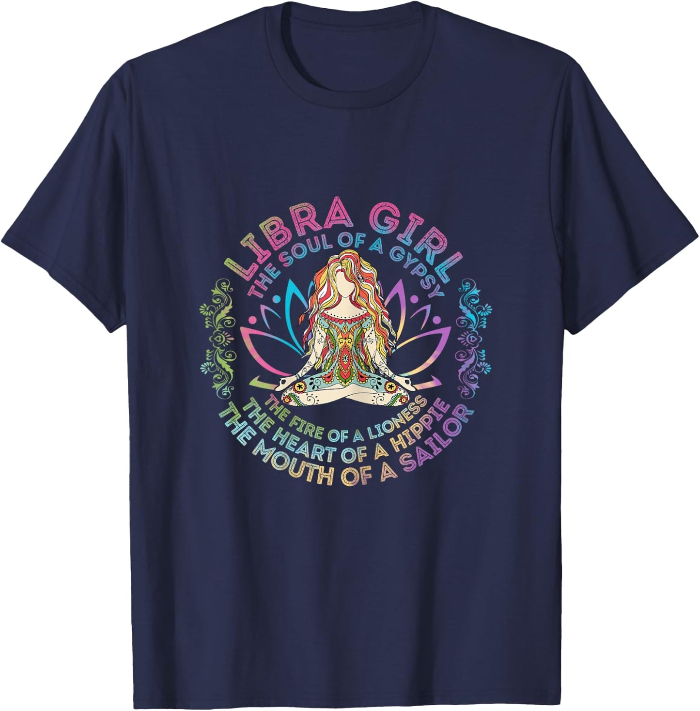 Libra Girl The Soul Of A Gypsy Birthday Hippie Soul T-Shirt - T-Shirt | Navy