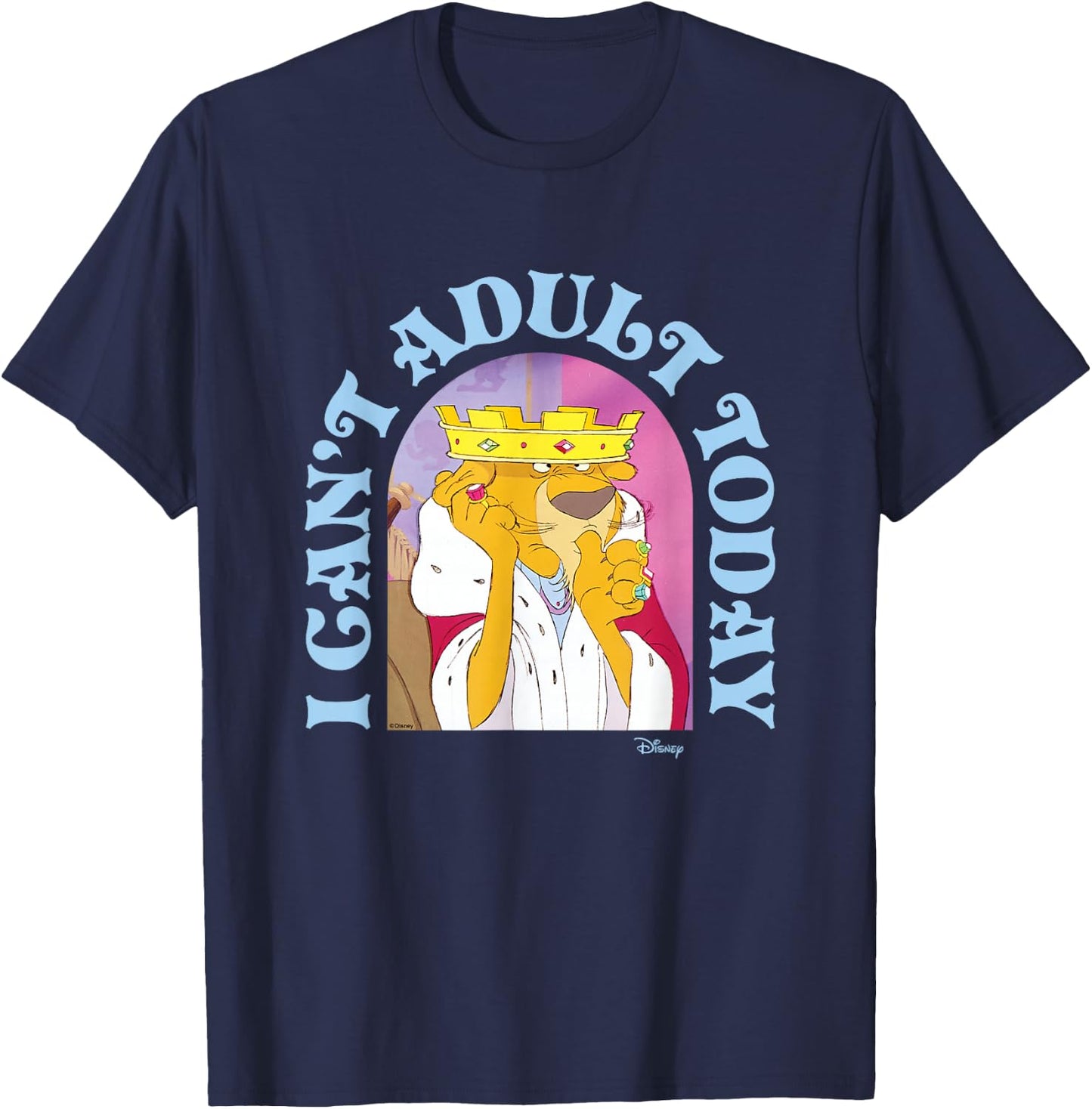 Robin Hood - Prince John Can't Adult Today T-Shirt - T-Shirt | Navy