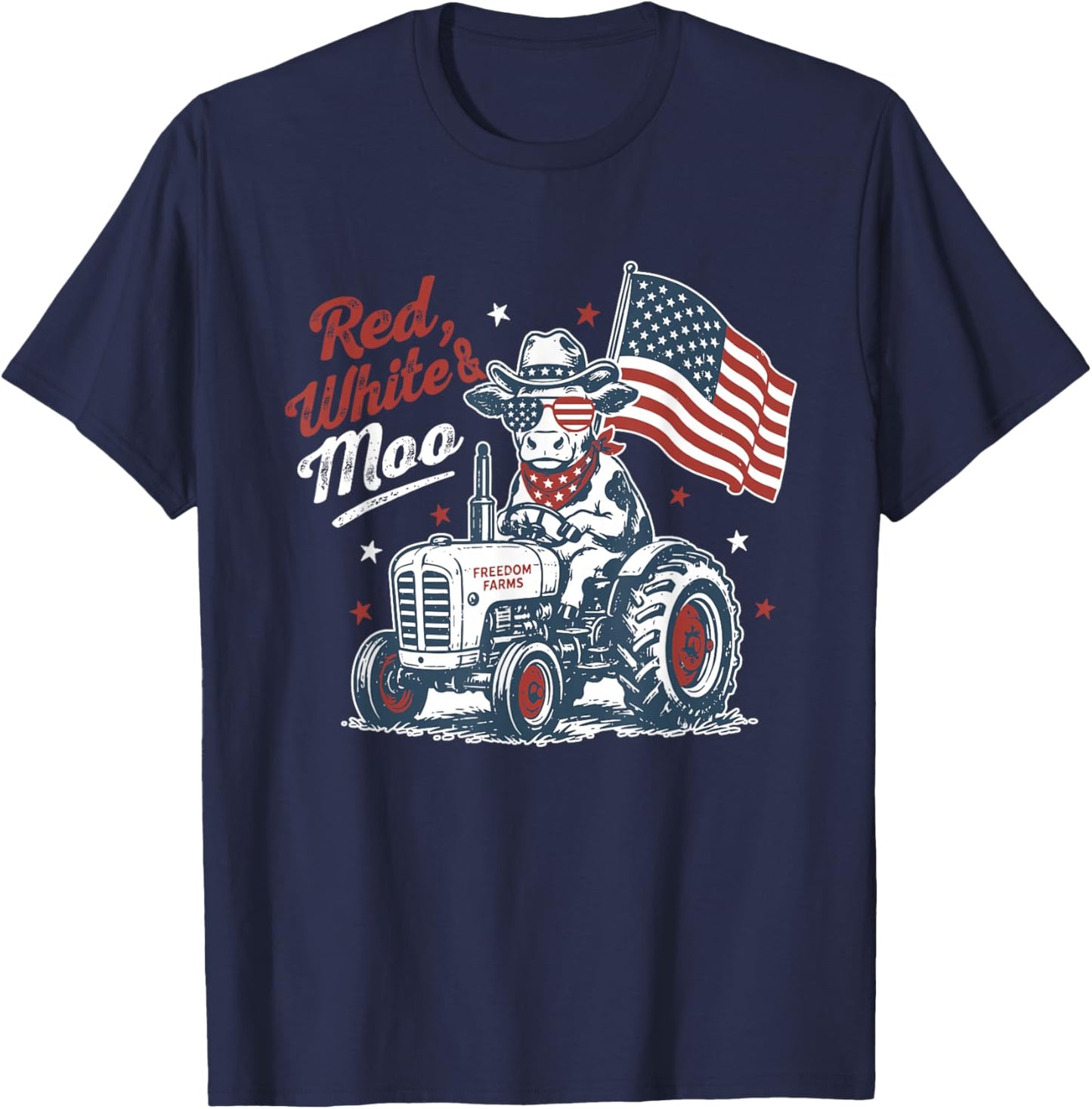 Red White and Moo 4th of July American Cow Tractor Lover T-Shirt - T-Shirt | Navy