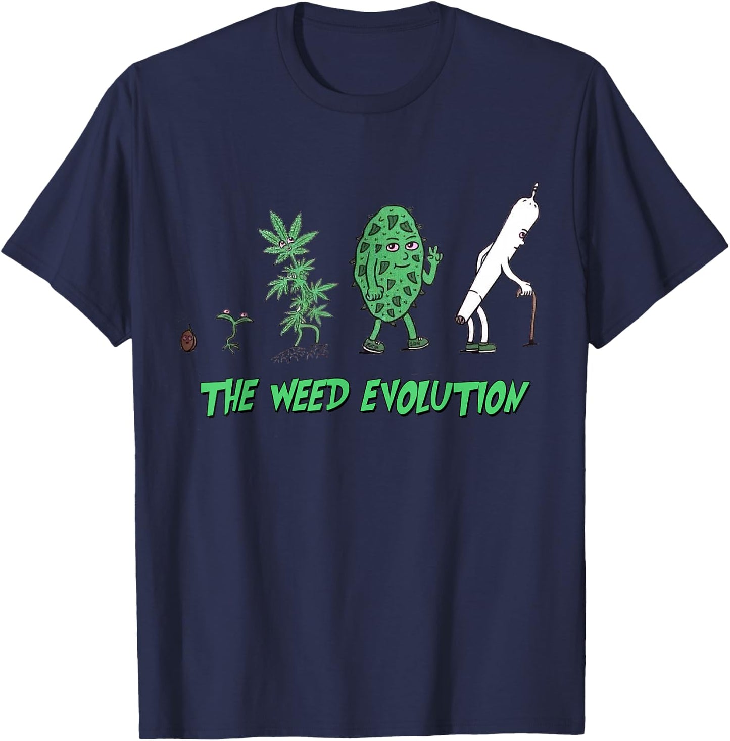 The Weed Evolution, Cannabis Humor, Marijuana, 420 , Black, S T-Shirt - T-Shirt | Navy