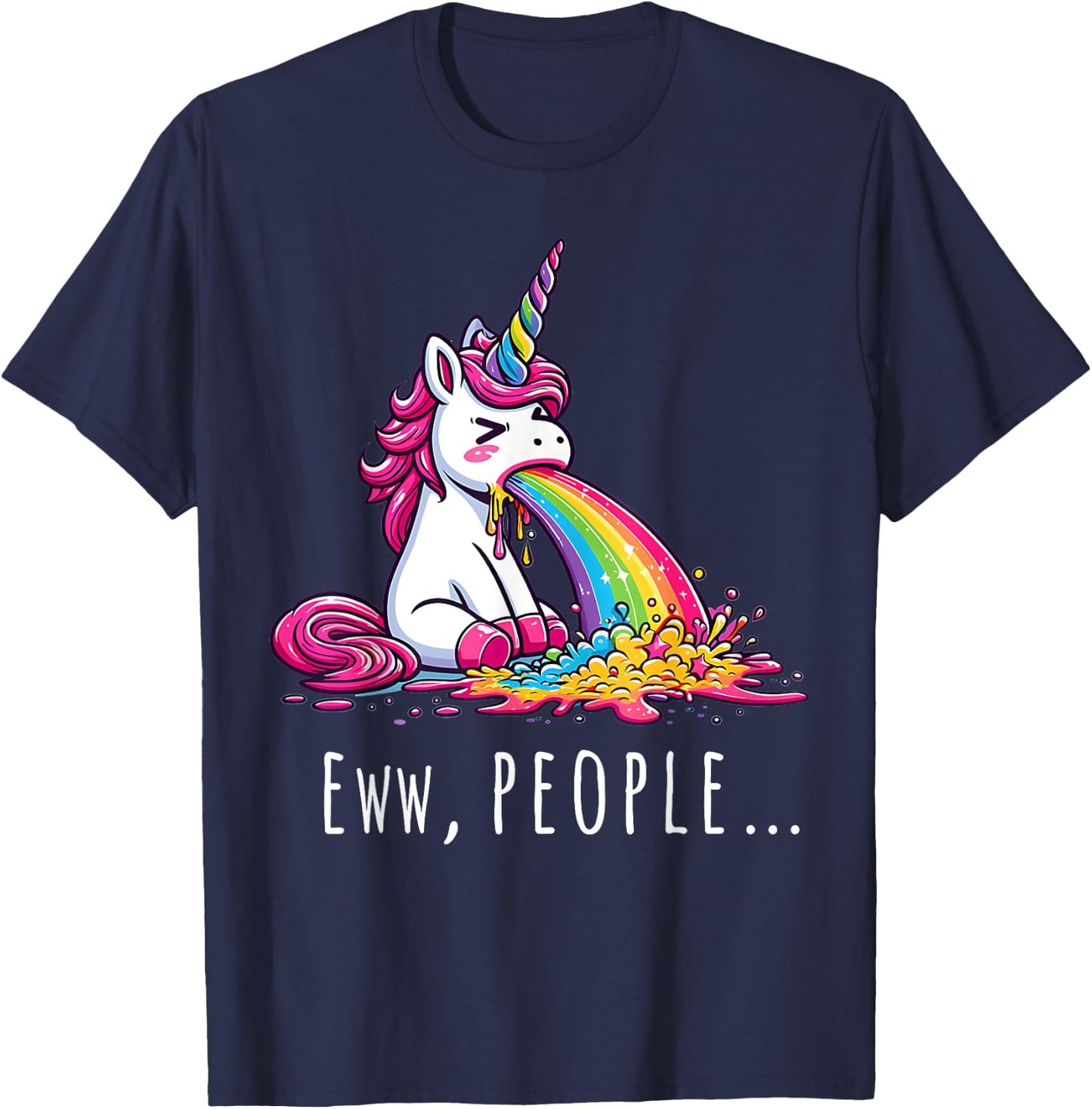 Eww People Cute Funny Unicorn Vomiting T-Shirt - T-Shirt | Navy