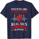 Stents Are For Wimps Real Men Have Bypass Surgery T-Shirt - T-Shirt | Navy