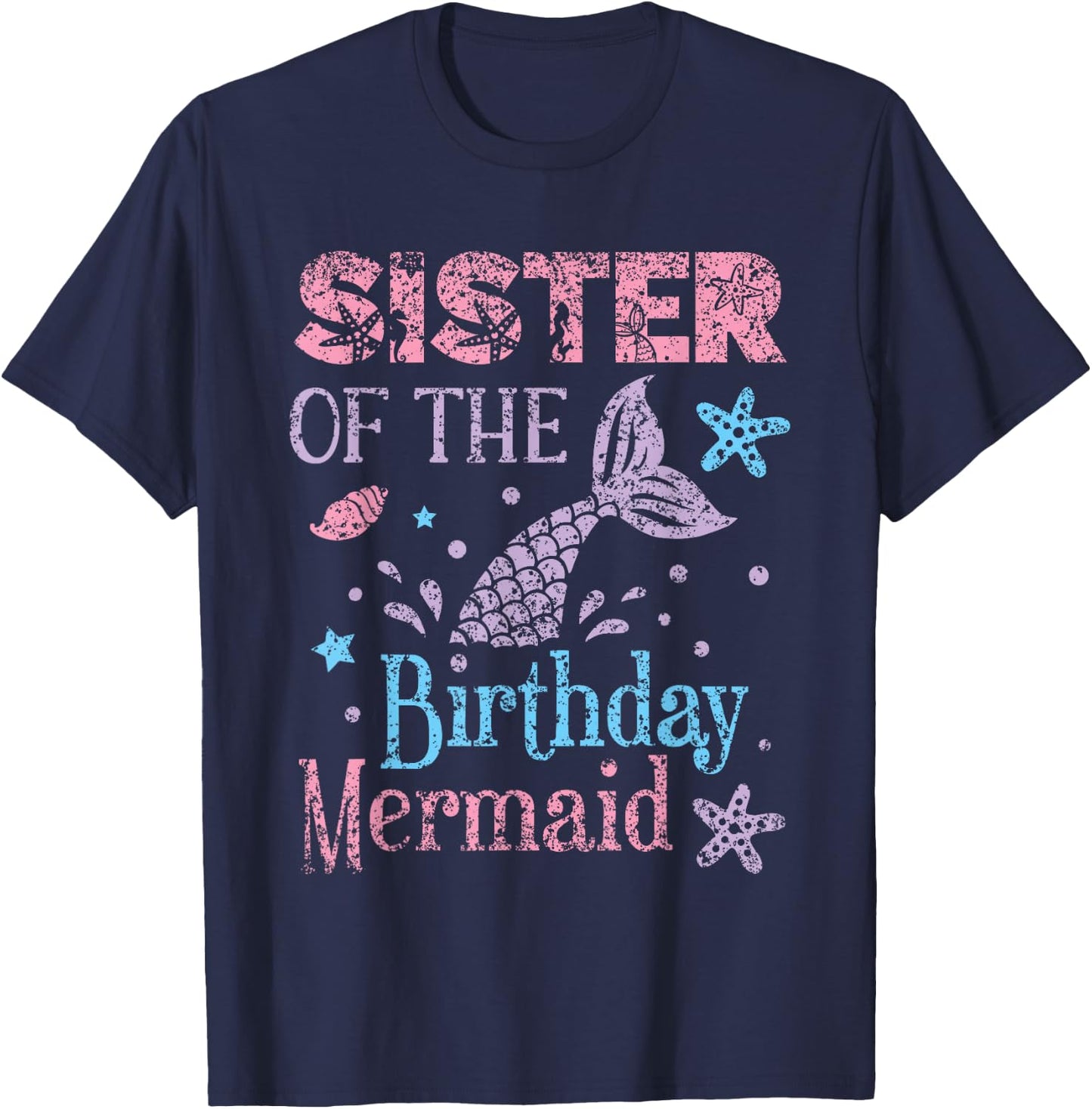 Sister The Birthday Mermaid Party Mermaid T-Shirt - T-Shirt | Navy