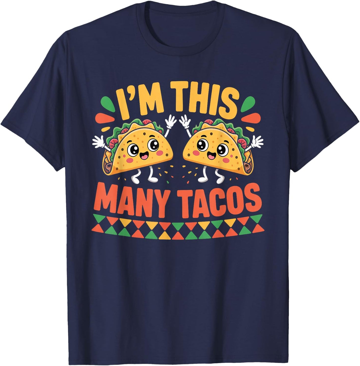I'm This Many Tacos Second Birthday Party Cinco De Mayo T-Shirt - T-Shirt | Navy