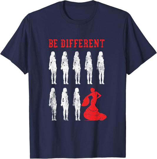 Be Different Flamenco Dancer | Spanish Dance | Flamenco , black T-Shirt - T-Shirt | Navy