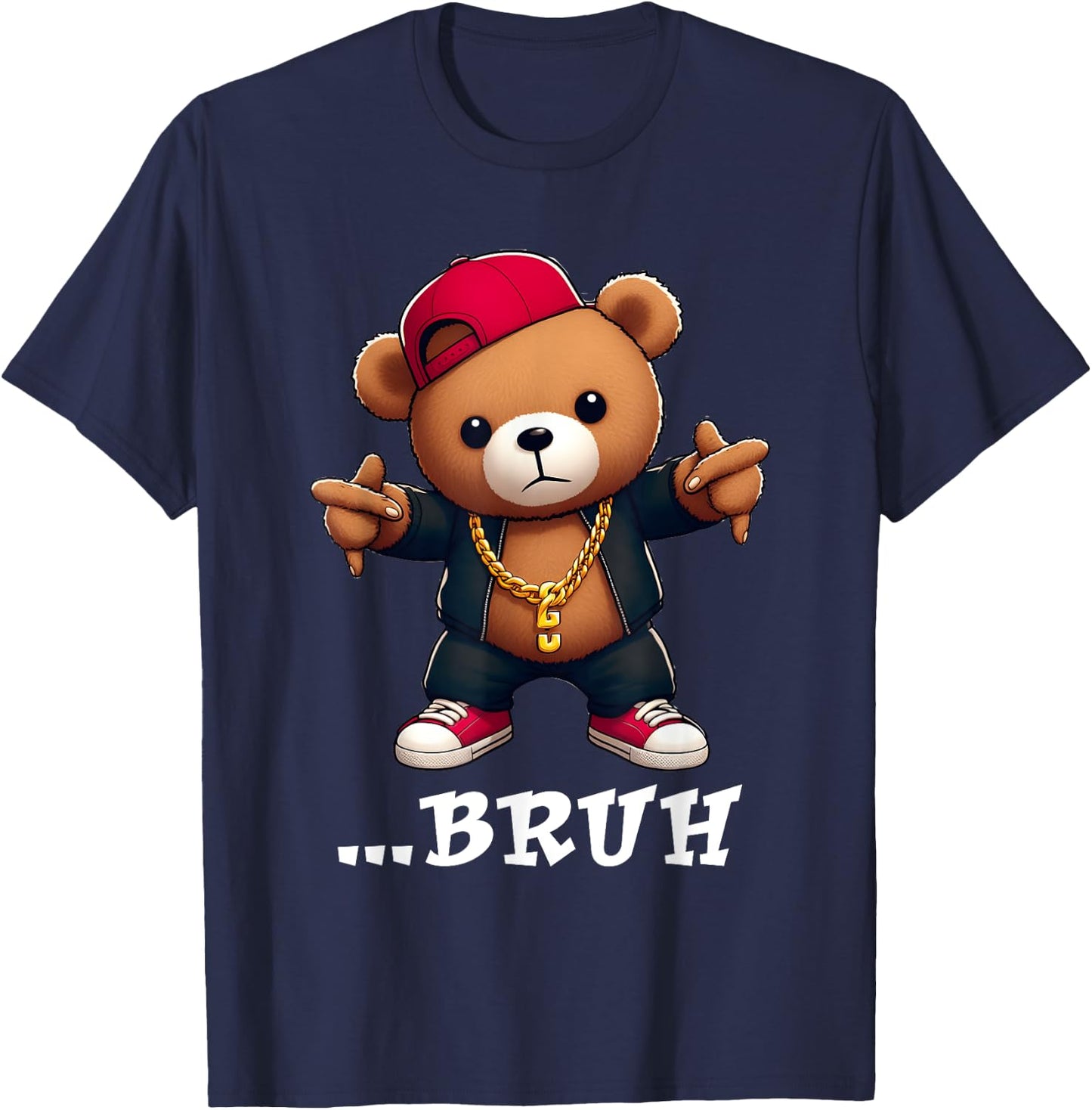 Bruh Meme Hip Hop Teddy Bear Life Street Style Teenager T-Shirt - T-Shirt | Navy