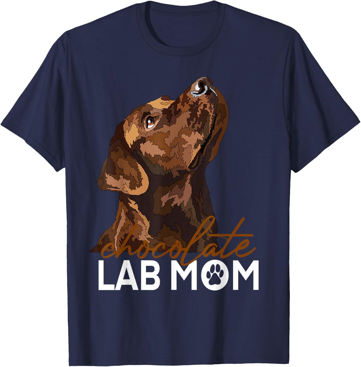 Chocolate Lab Maman Labrador retriever Brown , Black, S T-Shirt - T-Shirt | Navy