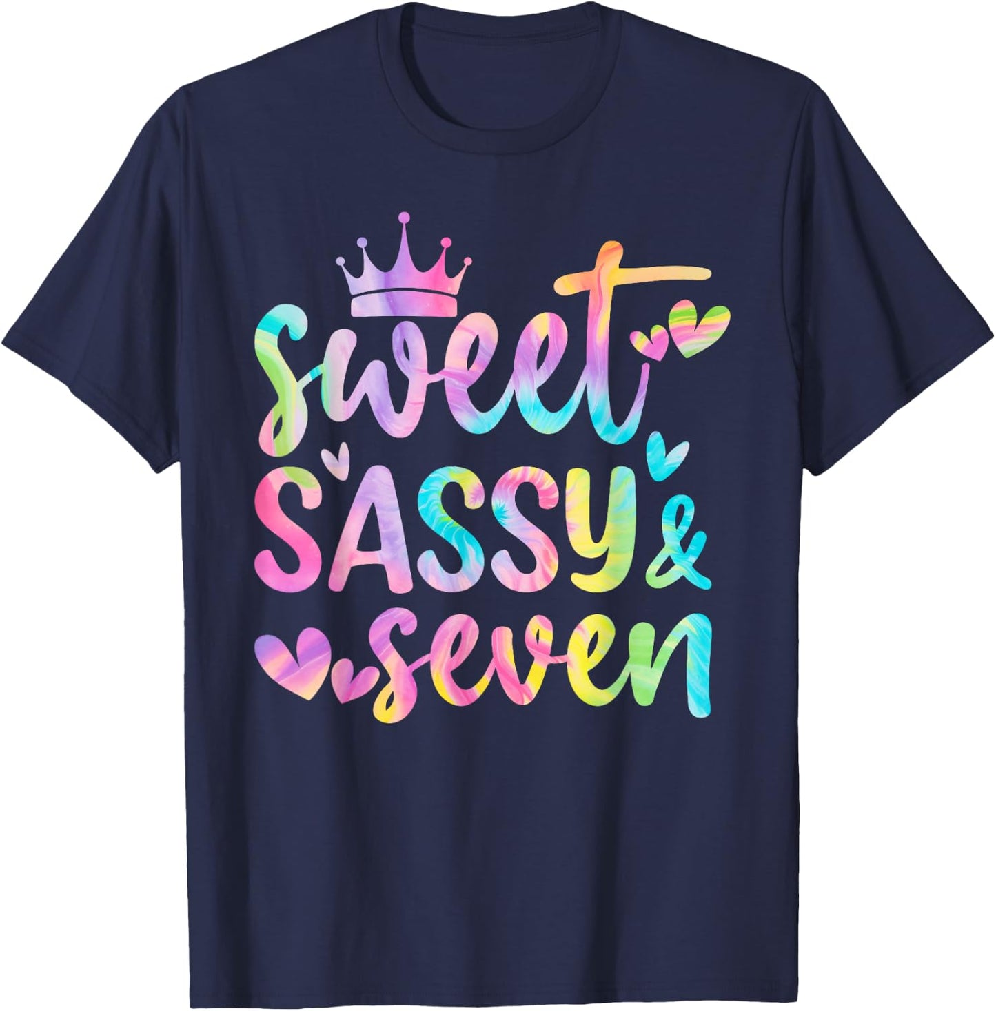 Sweet Sassy and Seven Girls Birthday Tie Dye 7 Year Old Kids T-Shirt - T-Shirt | Navy