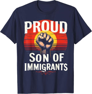 Proud Son of Immigrants Pro-Immigration T-Shirt - T-Shirt | Navy