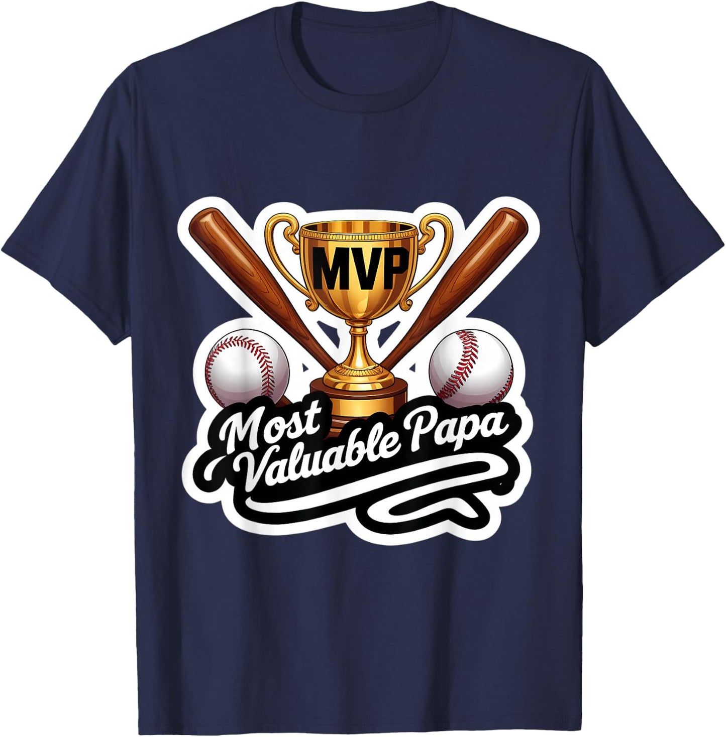 Most Valuable Papa Baseball Dad Coach Player Father's Day T-Shirt - T-Shirt | Navy