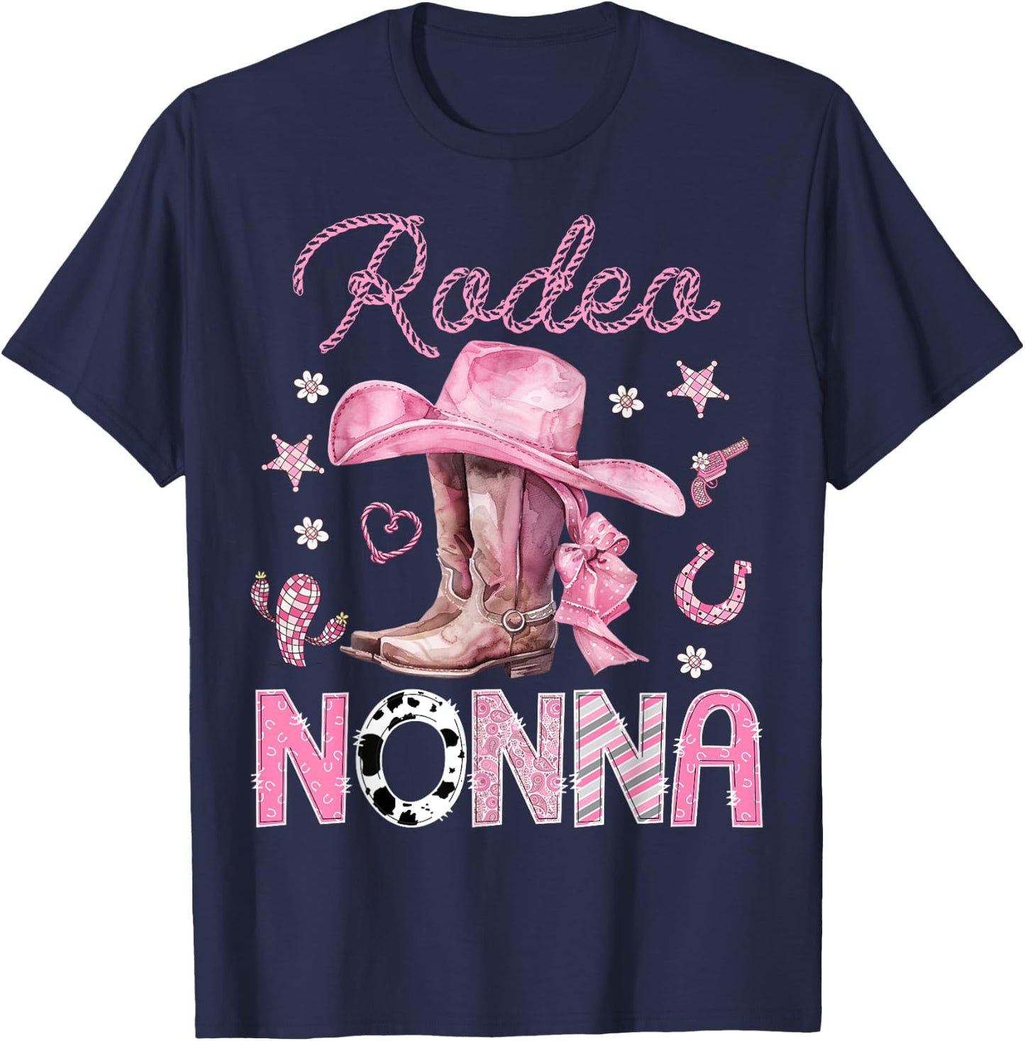 Rodeo Nonna Pink Boots Coquette CowGirl 1St Birthday T-Shirt - T-Shirt | Navy