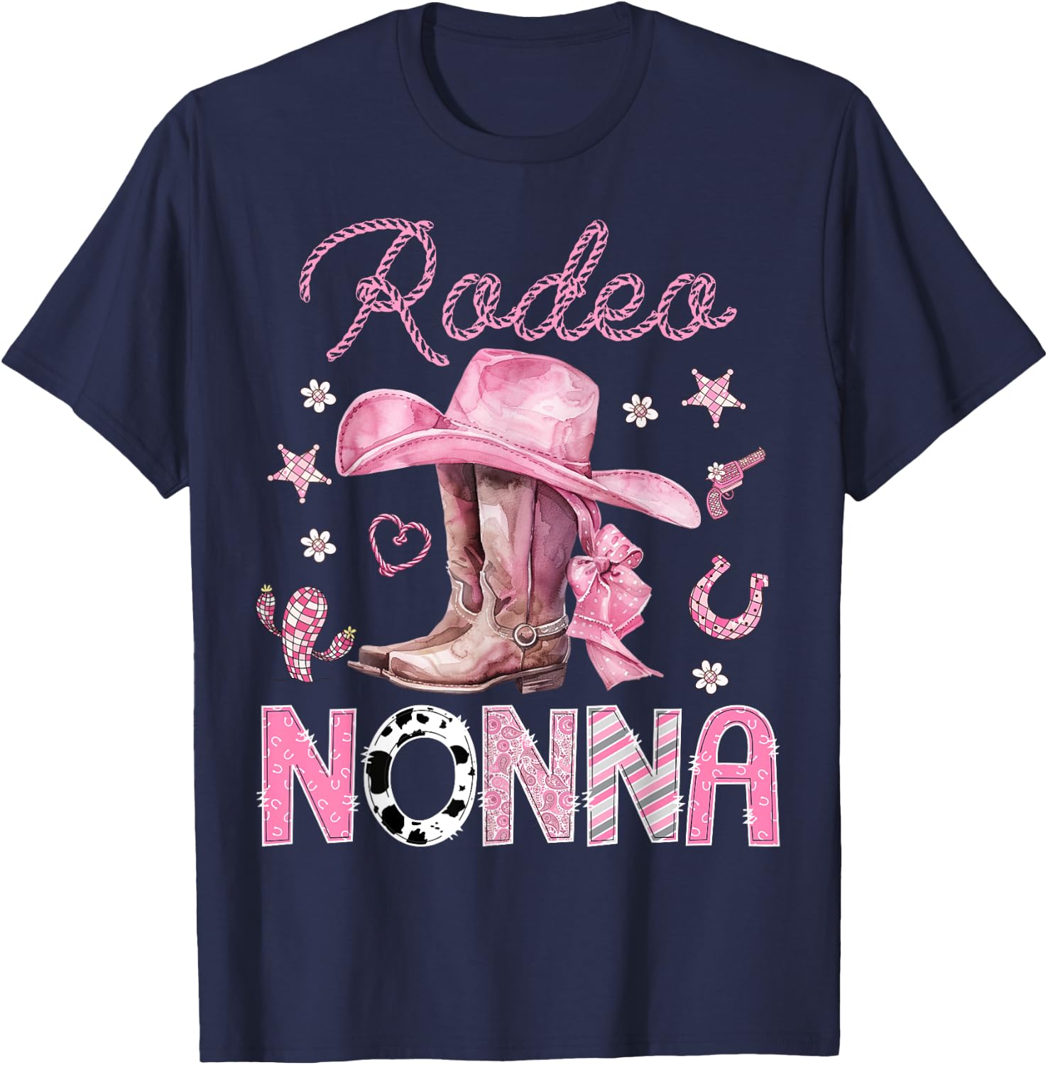 Rodeo Nonna Pink Boots Coquette CowGirl 1St Birthday T-Shirt - T-Shirt | Navy