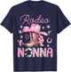 Rodeo Nonna Pink Boots Coquette CowGirl 1St Birthday T-Shirt - T-Shirt | Navy
