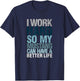 Funny I Work Hard So My Mustang Can Have. a Better.Life T-Shirt - T-Shirt | Navy