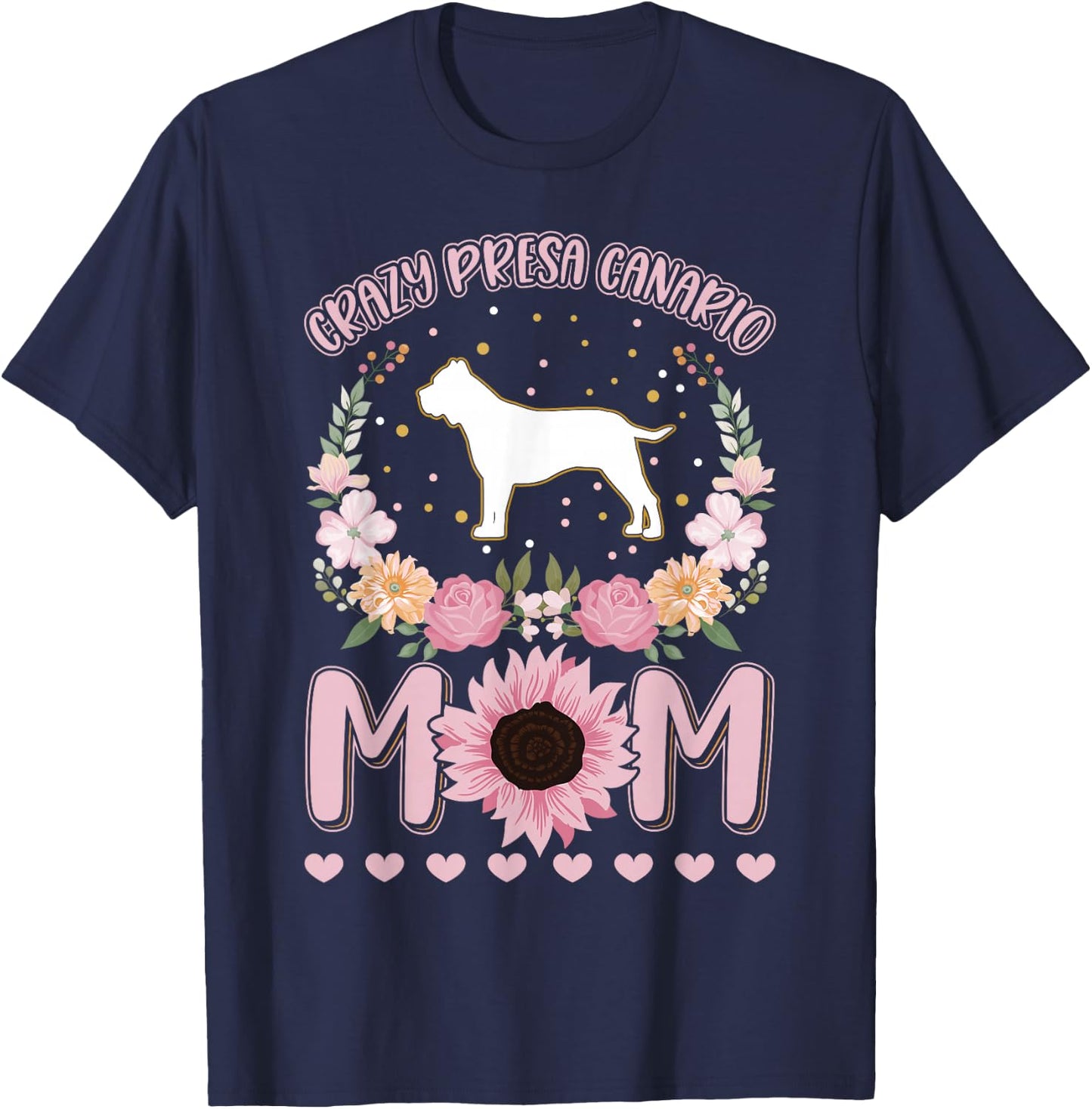 Crazy Presa Canario mom Dogo Canario Girl Presa T-Shirt - T-Shirt | Navy