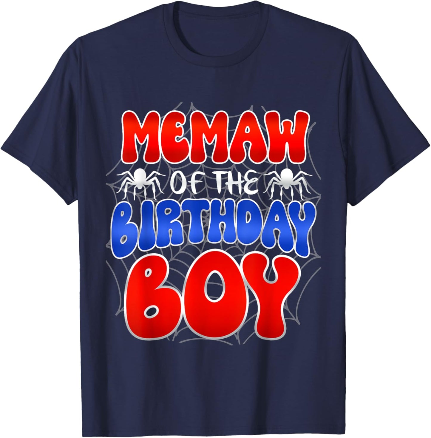 Memaw of the Birthday Boy Costume Spider Web Birthday Party T-Shirt - T-Shirt | Navy
