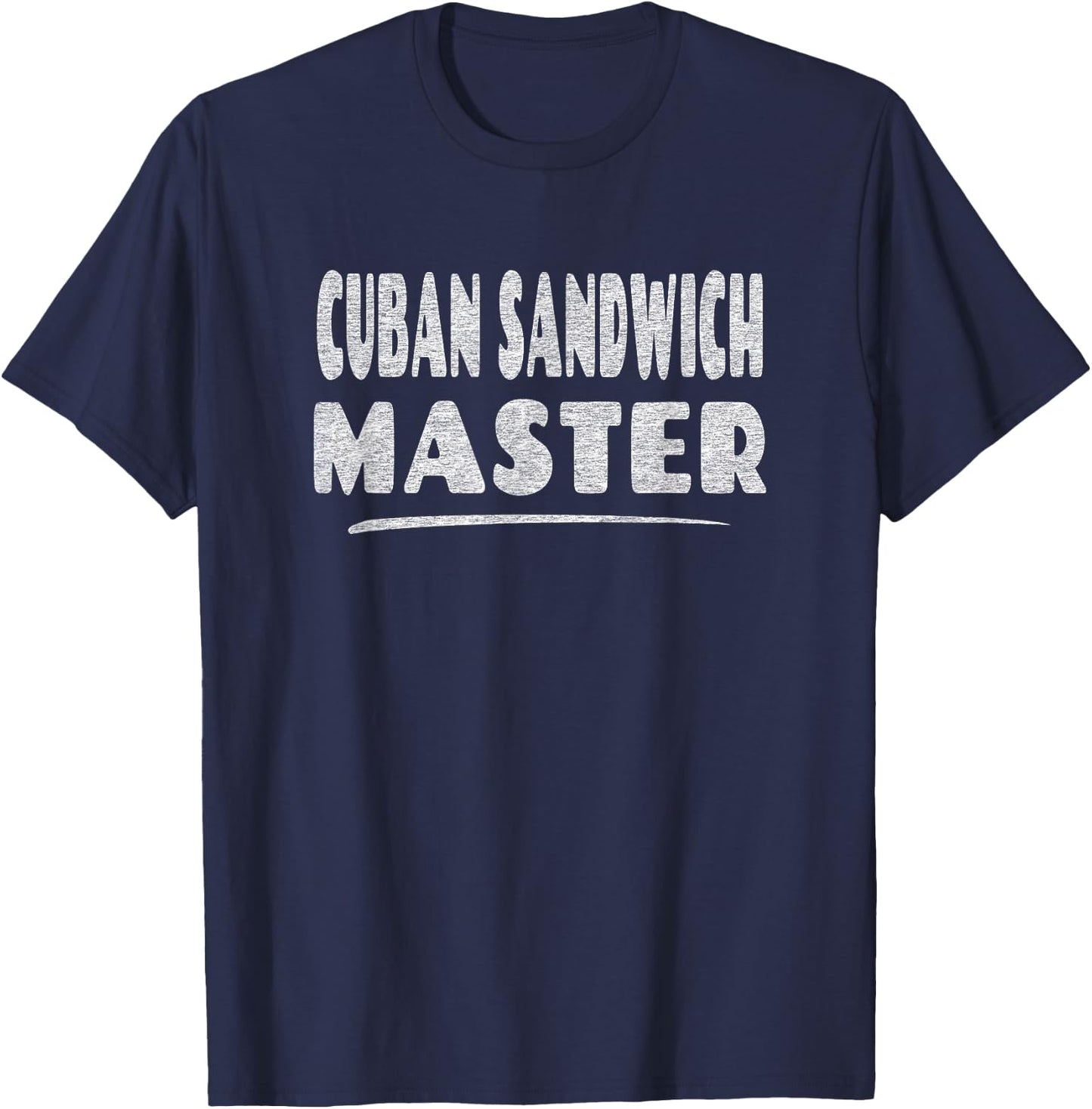 Cuban Sandwich Master T-Shirt - T-Shirt | Navy