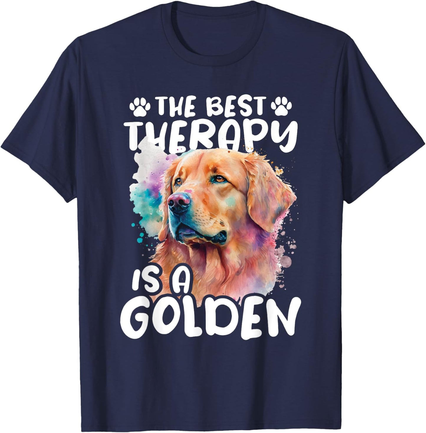 The Best Therapy Is A Golden - Dog Breeder Pet Puppy Trainer Women T-Shirt - T-Shirt | Navy