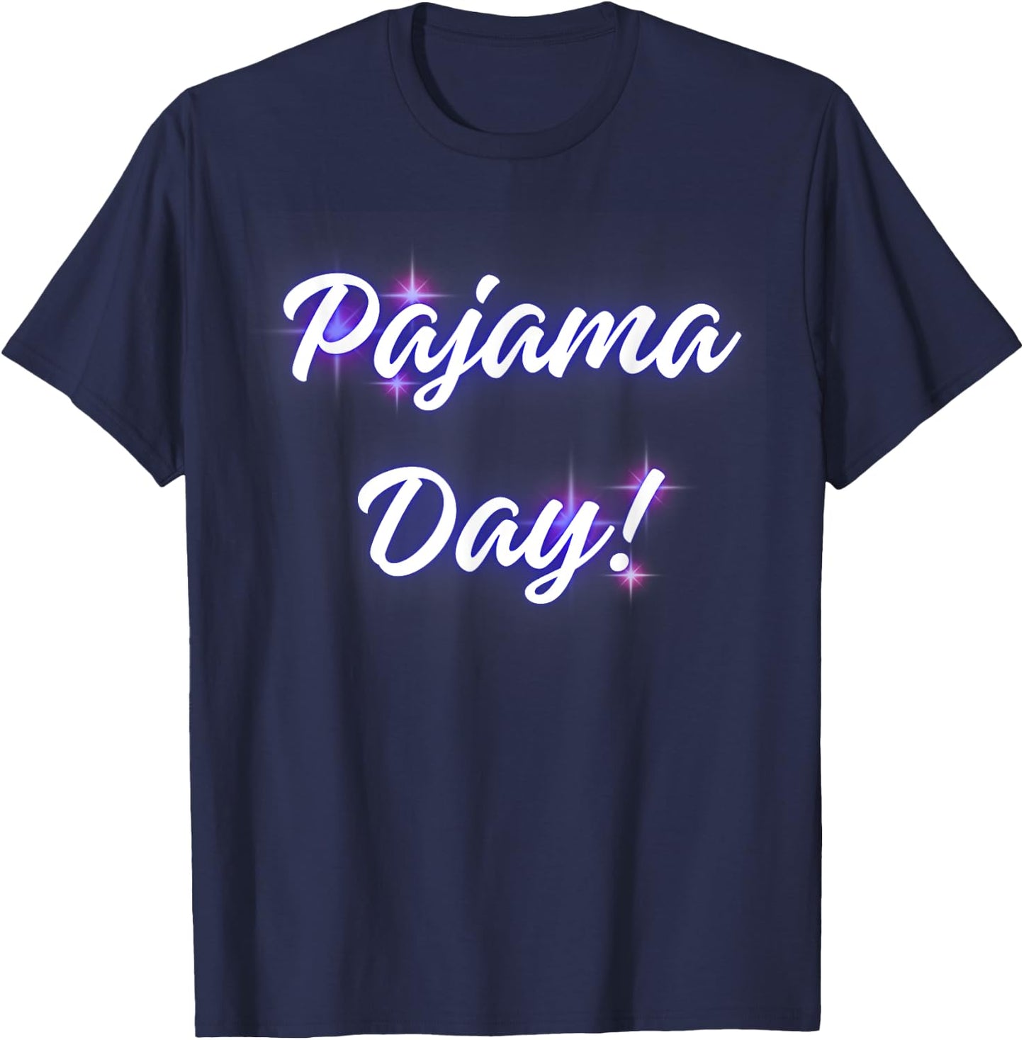 Pajama Day at School! Teachers, Students, Faculty, Staff! PJ T-Shirt - T-Shirt | Navy