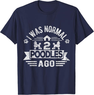 I Was Normal 2 Poodles Ago Poodle Dog Owner Retro Vintage Women Kids T-Shirt - T-Shirt | Navy
