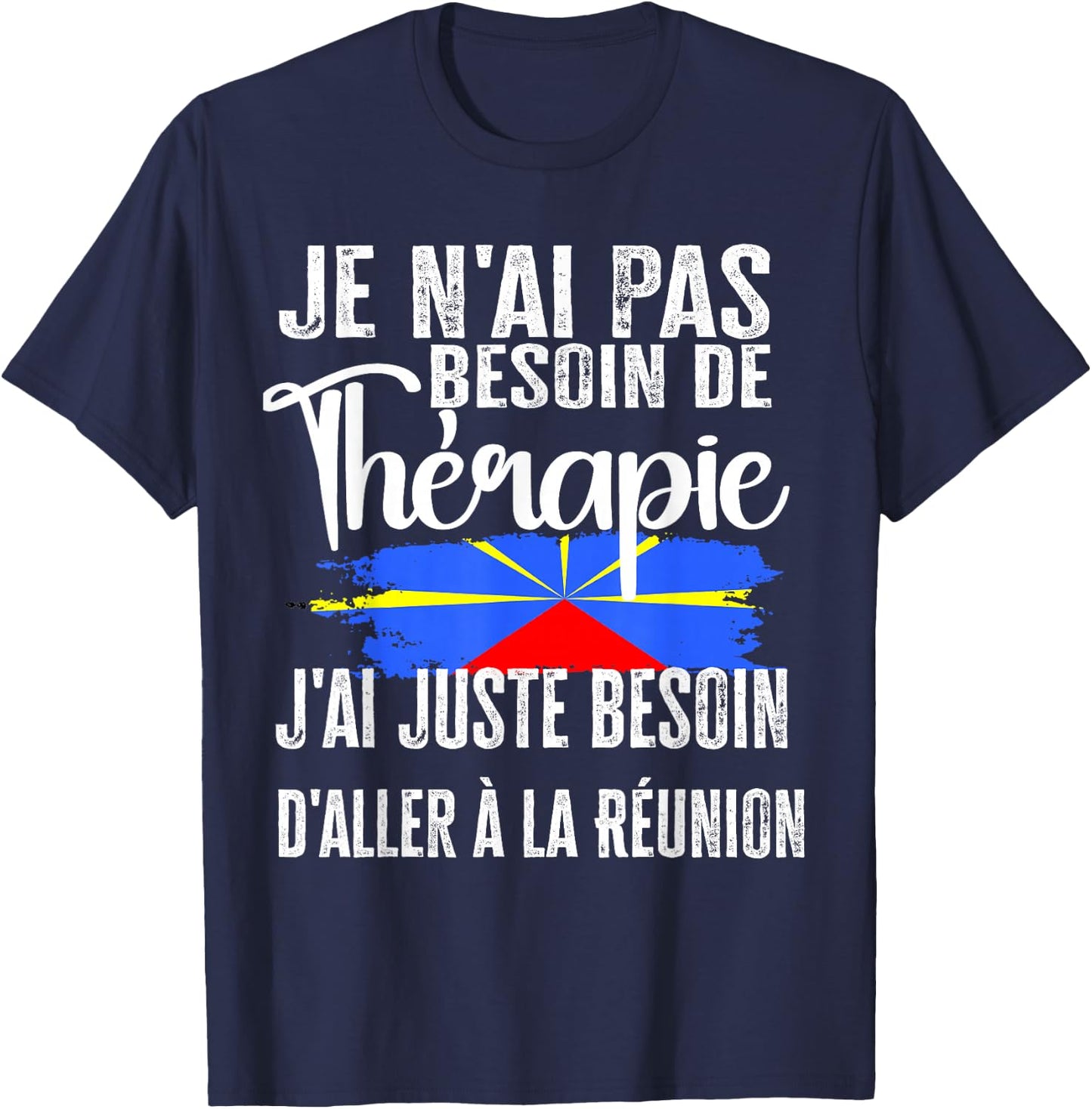 Reunion Island Gift 974 Therapy Flag Creole , Black, S T-Shirt - T-Shirt | Navy