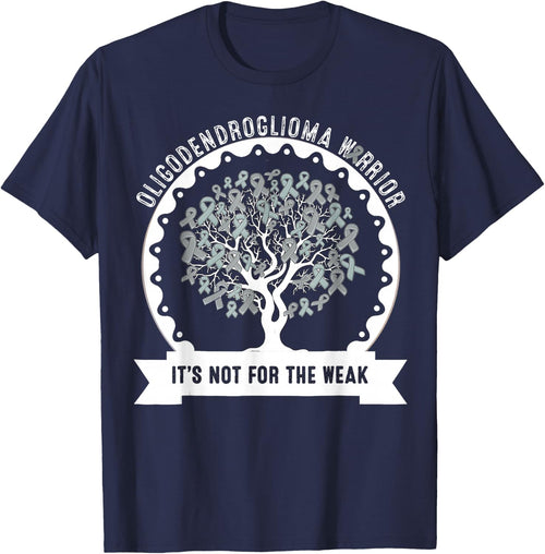 OLIGODENDROGLIOMA AWARENESS It's Not For The Weak