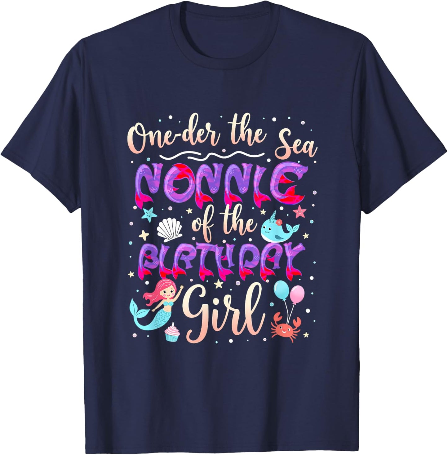 One Der The Sea Grandma Nonnie Of The Birthday Girl T-Shirt - T-Shirt | Navy