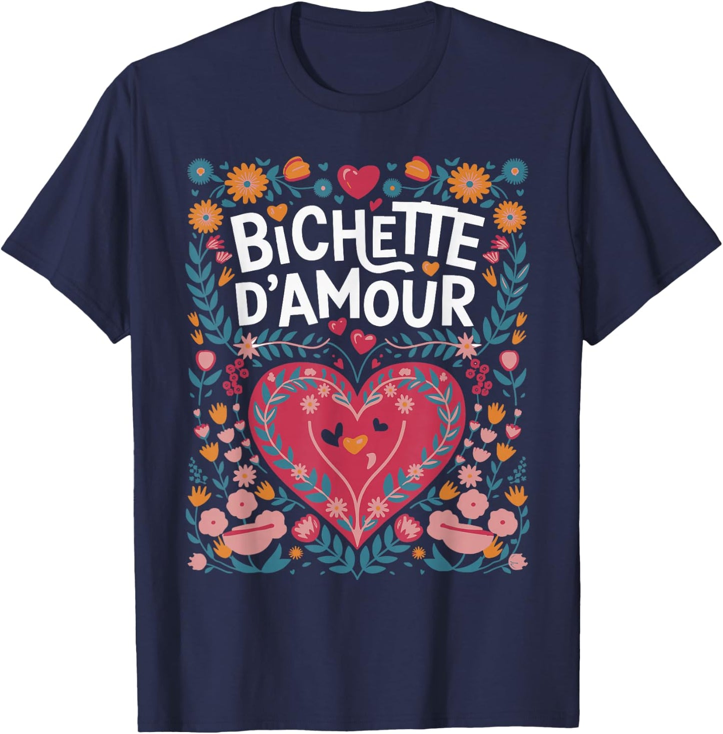 Bichette d'Amour Gift Girl Woman Cute , Black, S T-Shirt - T-Shirt | Navy