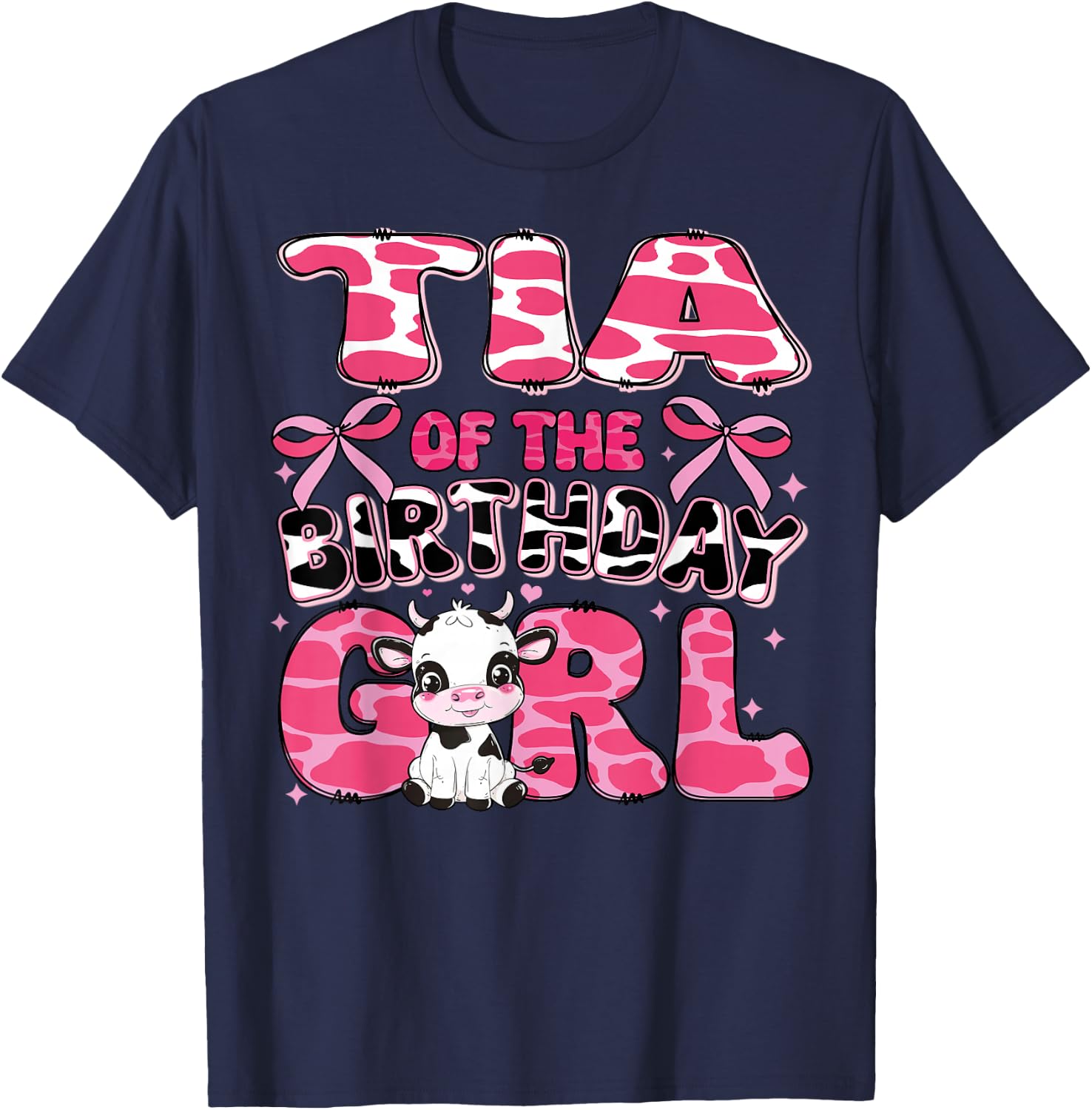Tia of the Birthday Girl Cow Farm 1st Birthday Family T-Shirt - T-Shirt | Navy