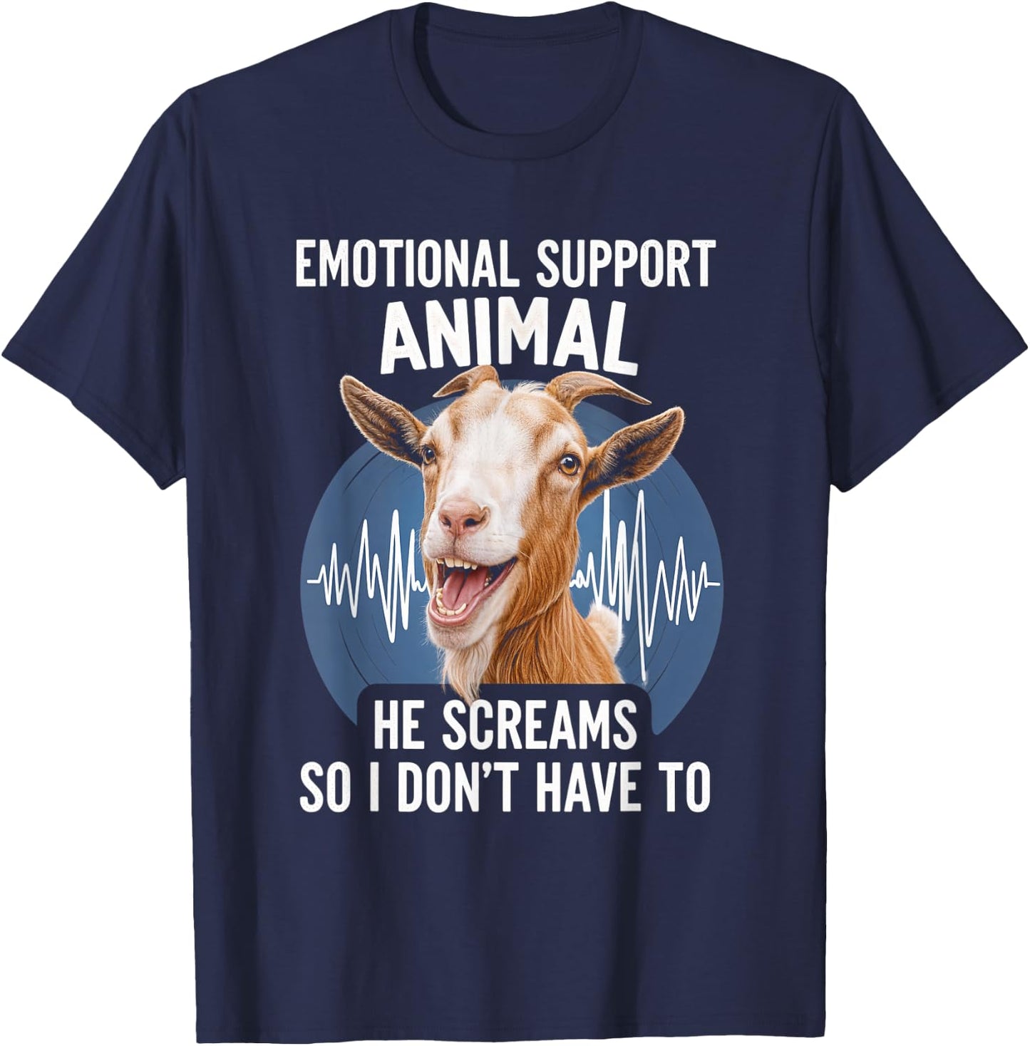 Emotional Support Animal Goat Screaming Funny Goat T-Shirt - T-Shirt | Navy