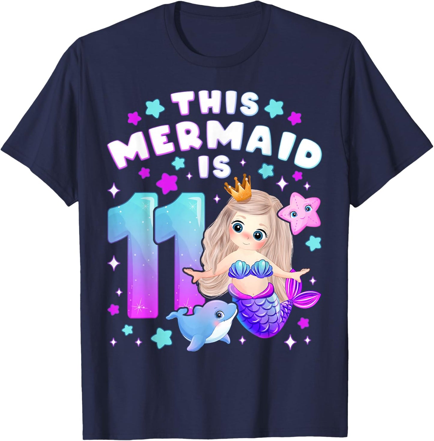 11th Birthday, Girl 11 Years, Mermaid, Number 11 T-Shirt - T-Shirt | Navy