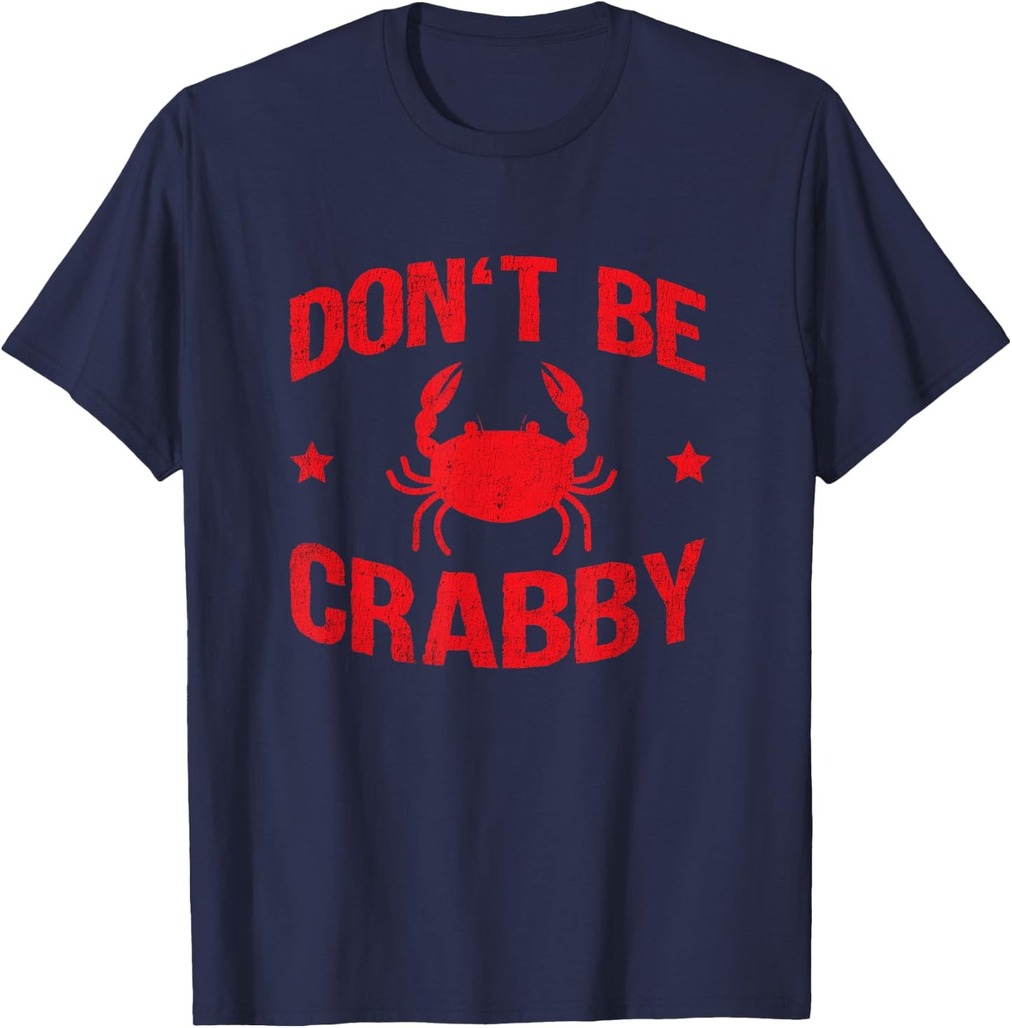 Don't Be Crabby T-Shirt - T-Shirt | Navy