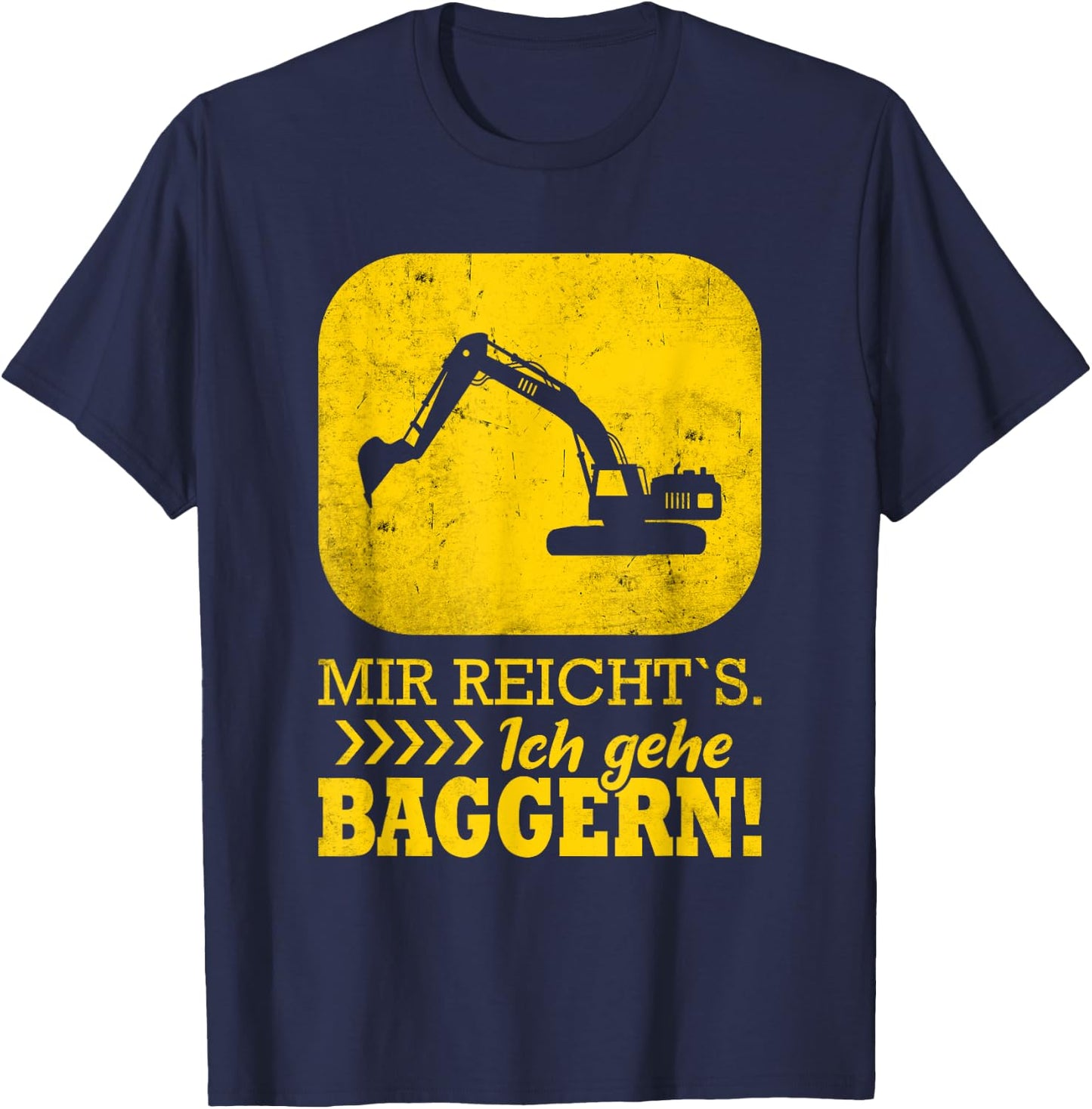 Baggerfahrer lustiger Spruch Bagger T-Shirt - T-Shirt | Navy